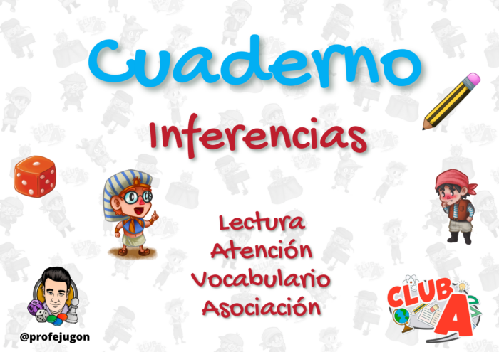 CUADERNO DE INFERENCIAS. LECTURA COMPRENSIVA