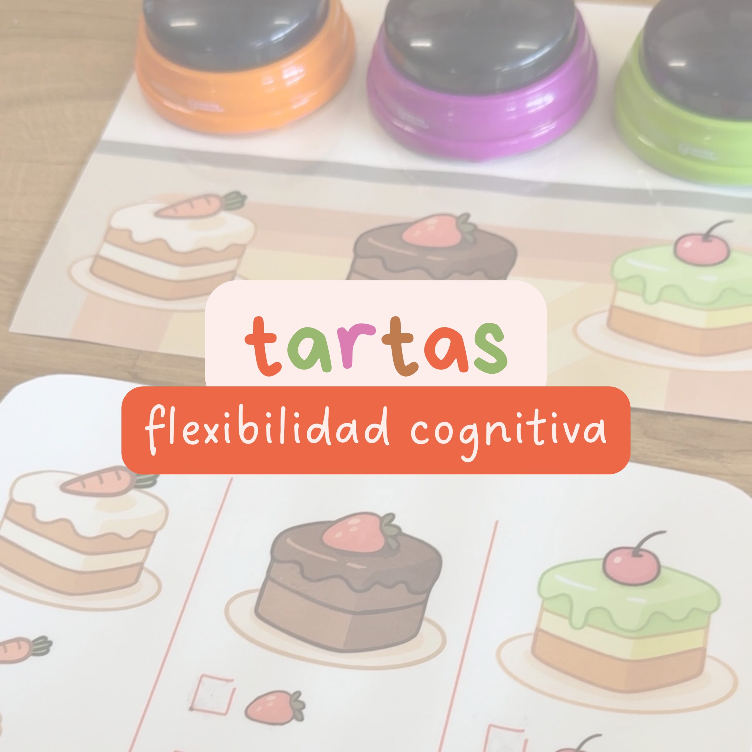 TARTAS: flexibilidad cognitiva